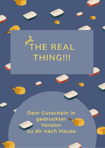 The Real Thing!!! Persönlicher Geschenk Gutschein  für Deine Lieben - per Post.  Mit Überraschung.